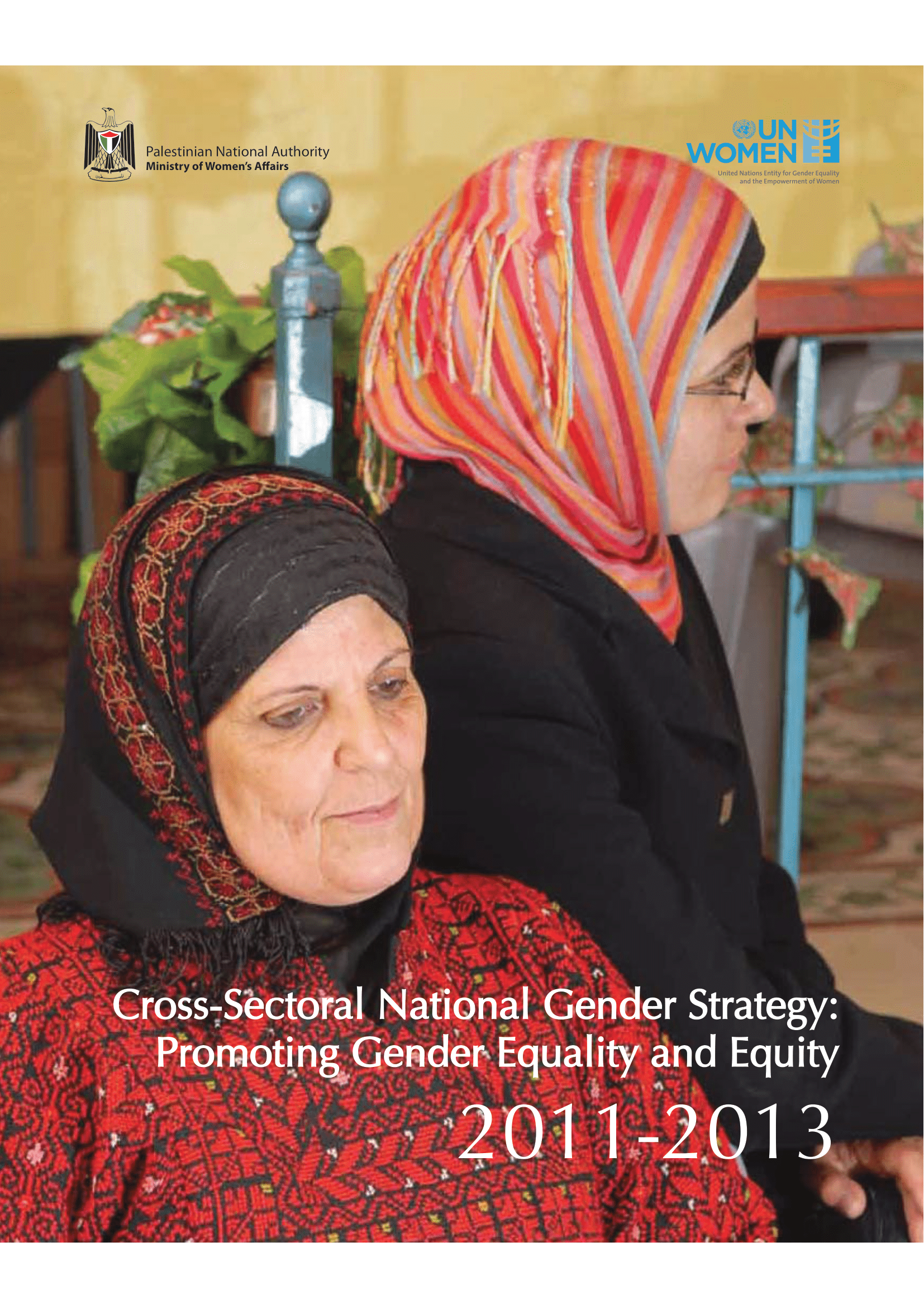 Cross-Sectoral National Gender Strategy: Promoting Gender Equality and Equity (2011-2013)