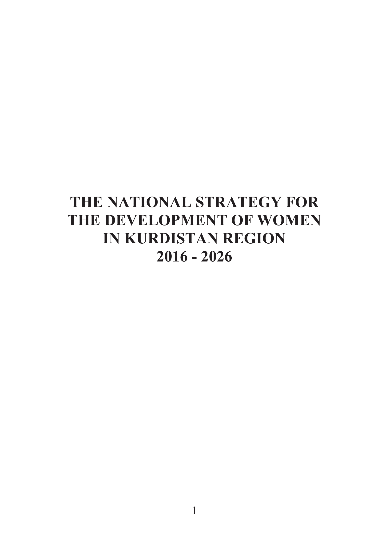 The National Strategy for the Development of Women in Kurdistan Region 2016 - 2026