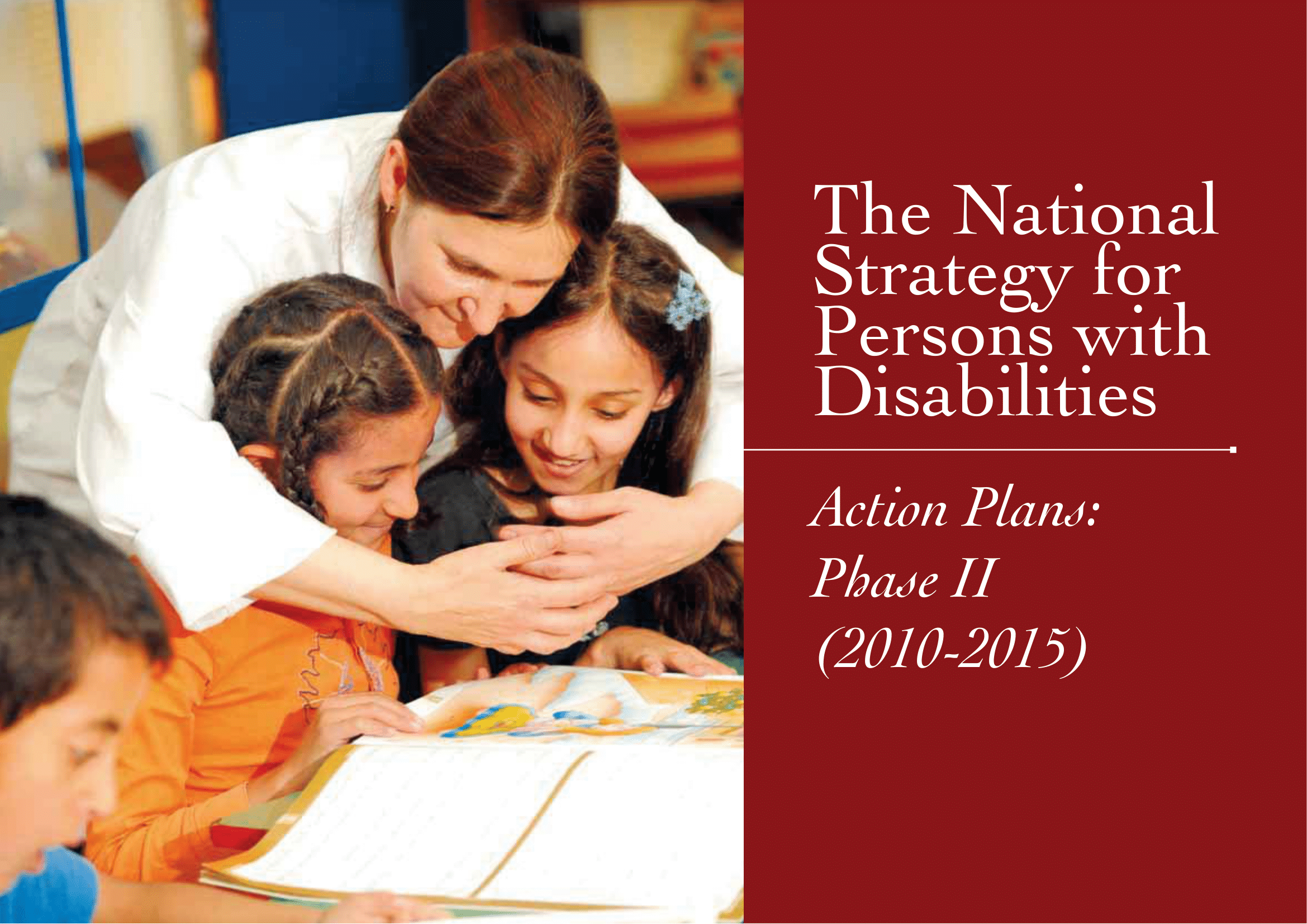 The National Strategy for Persons with Disabilities 2010-2015