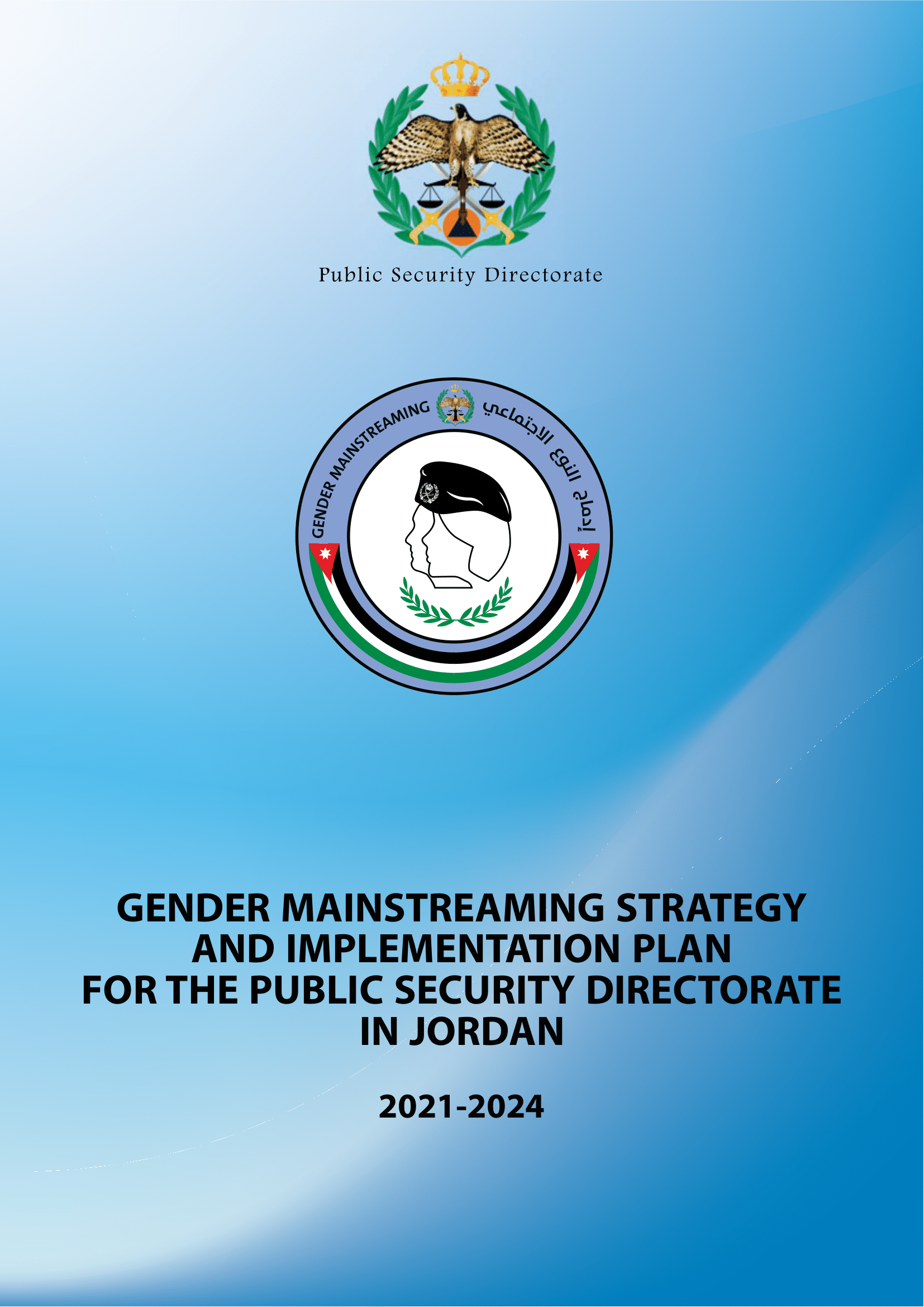 Gender Mainstreaming Strategy (GMS) and Implementation Plan for the Public Security Directorate in Jordan (2021-2024)