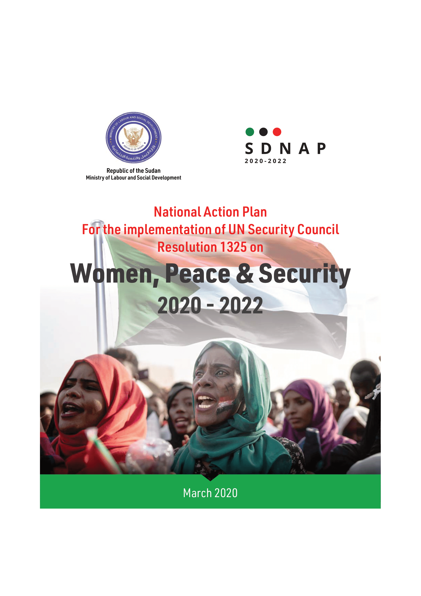 Sudan’s National Action Plan for the implementation of UN Security Council Resolution 1325 on Women, Peace & Security 2020-2022