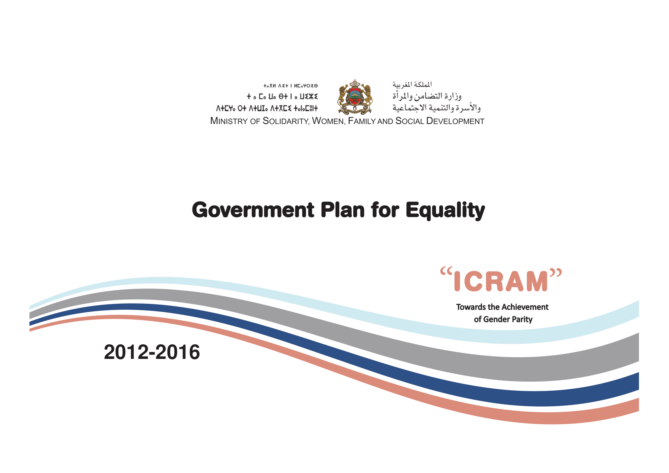 The Government Plan for Equality “ICRAM” (2012-2016)