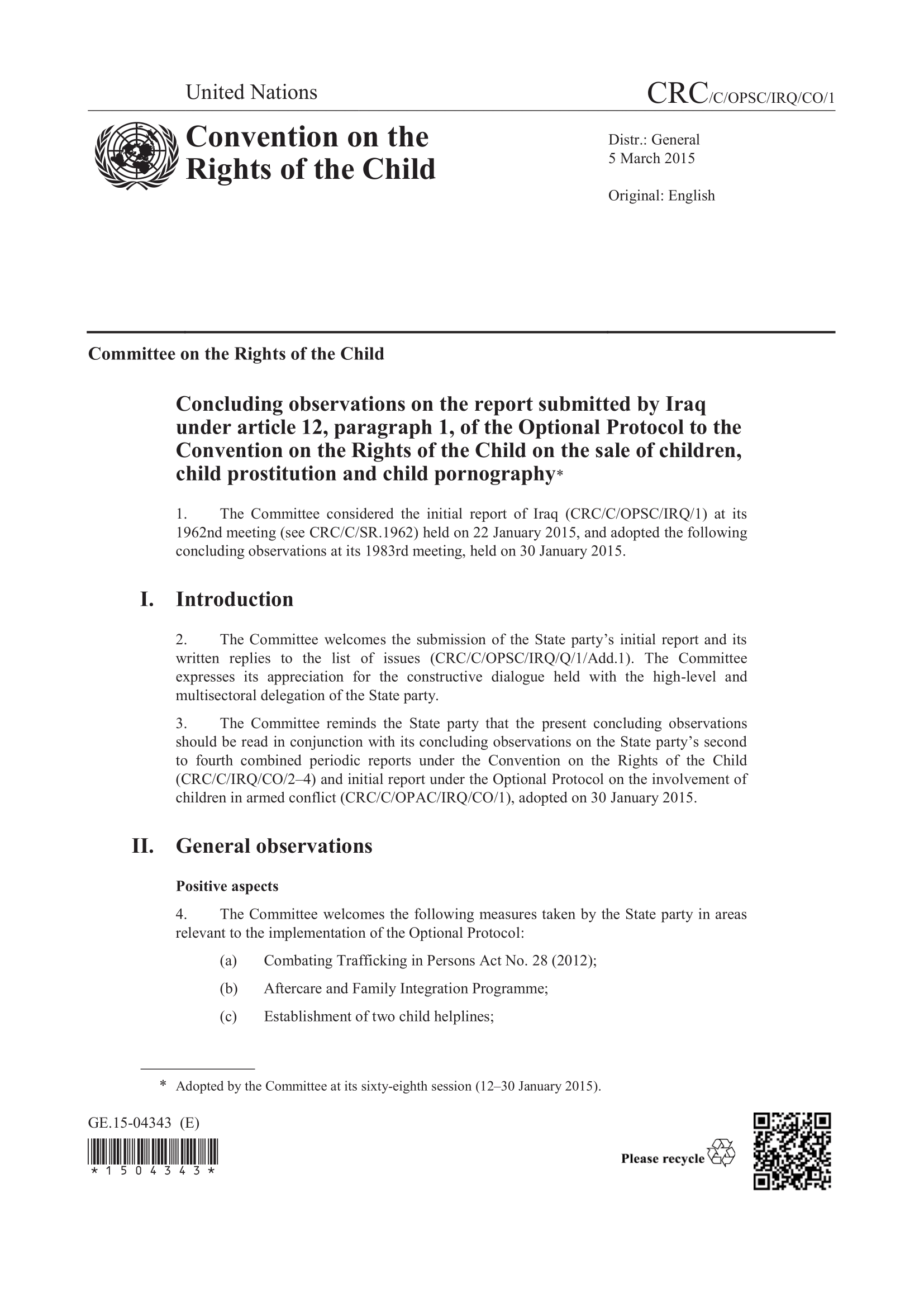 Concluding observations on the report submitted by Iraq under article 12, paragraph 1, of the Optional Protocol to the Convention on the Rights of the Child on the sale of children, child prostitution and child pornography