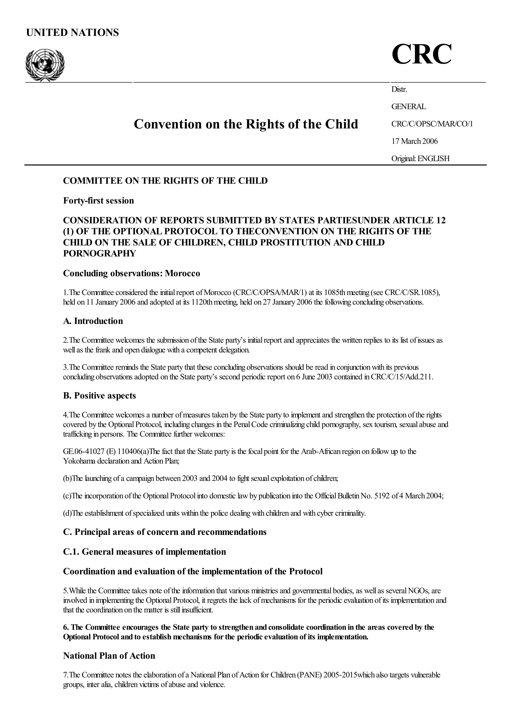 Concluding observations of the initial report submitted by Morocco under article 12 (1) of the Optional Protocol to the Convention on the Rights of the Child on the sale of children, child prostitution and child pornography