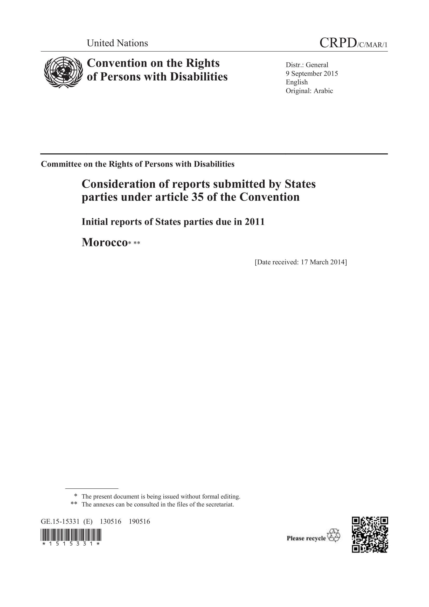 Consideration of the initial report submitted by Morocco under article 35 of the Convention, due in 2011 (CRPD)