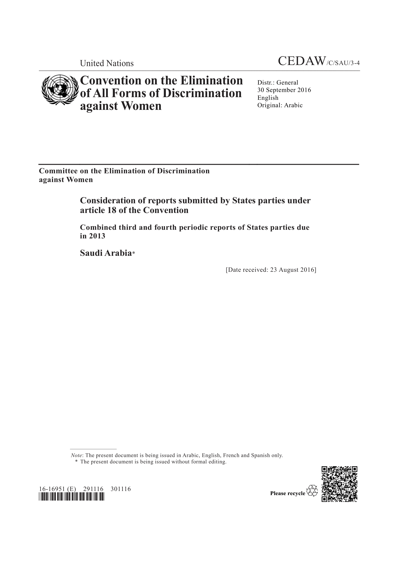 Combined third and fourth periodic reports submitted by Saudi Arabia under article 18 of the Convention, due in 2013 (CEDAW)