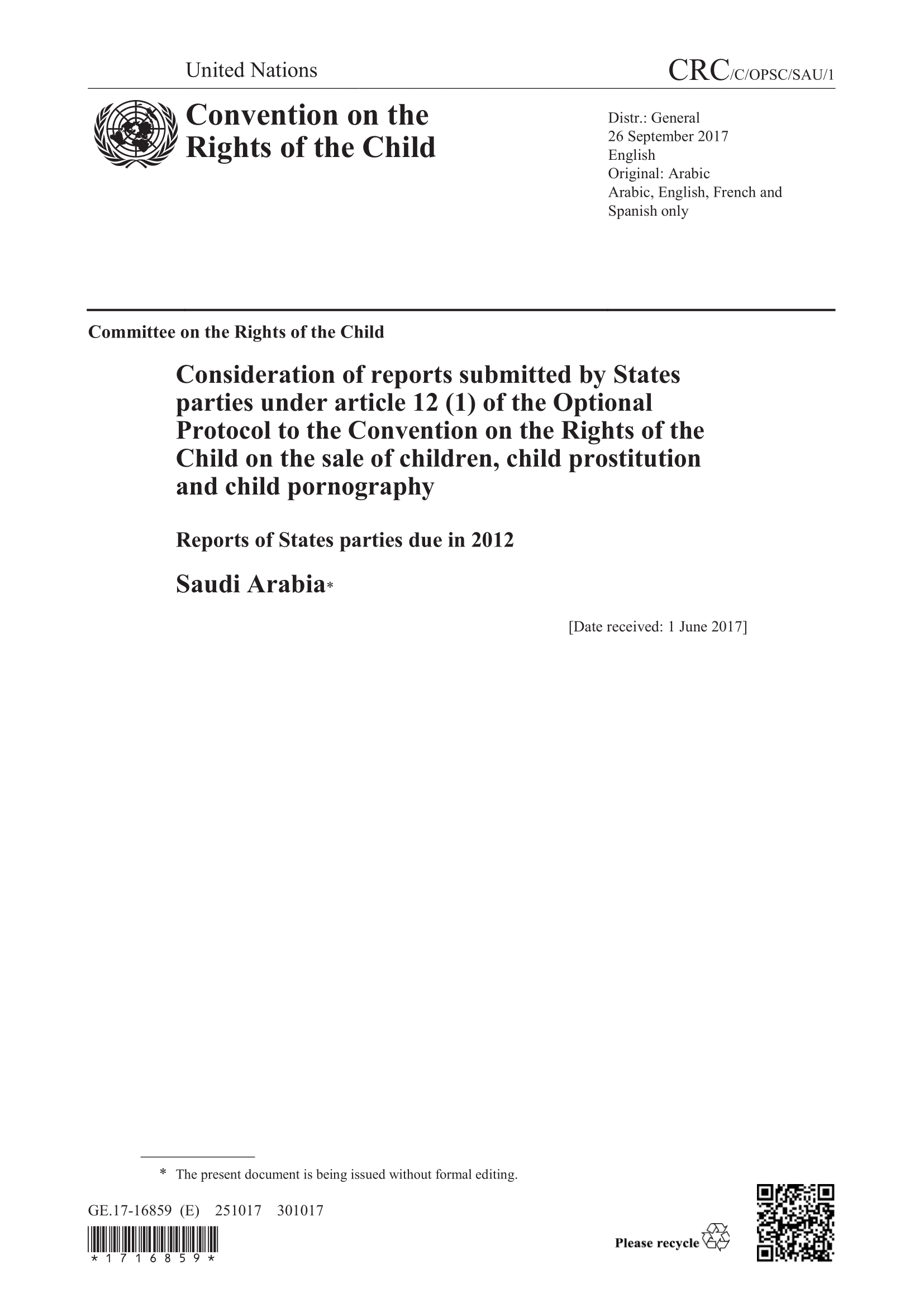 Consideration of the initial report submitted by Saudi Arabia under article 12 (1) of the Optional Protocol to the Convention on the Rights of the Child on the sale of children, child prostitution and child pornography