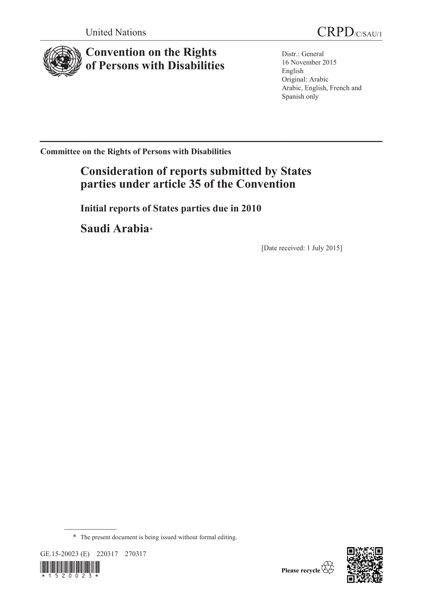 Consideration of the initial report submitted by Saudi Arabia under article 35 of the Convention, due in 2010 (CRPD)