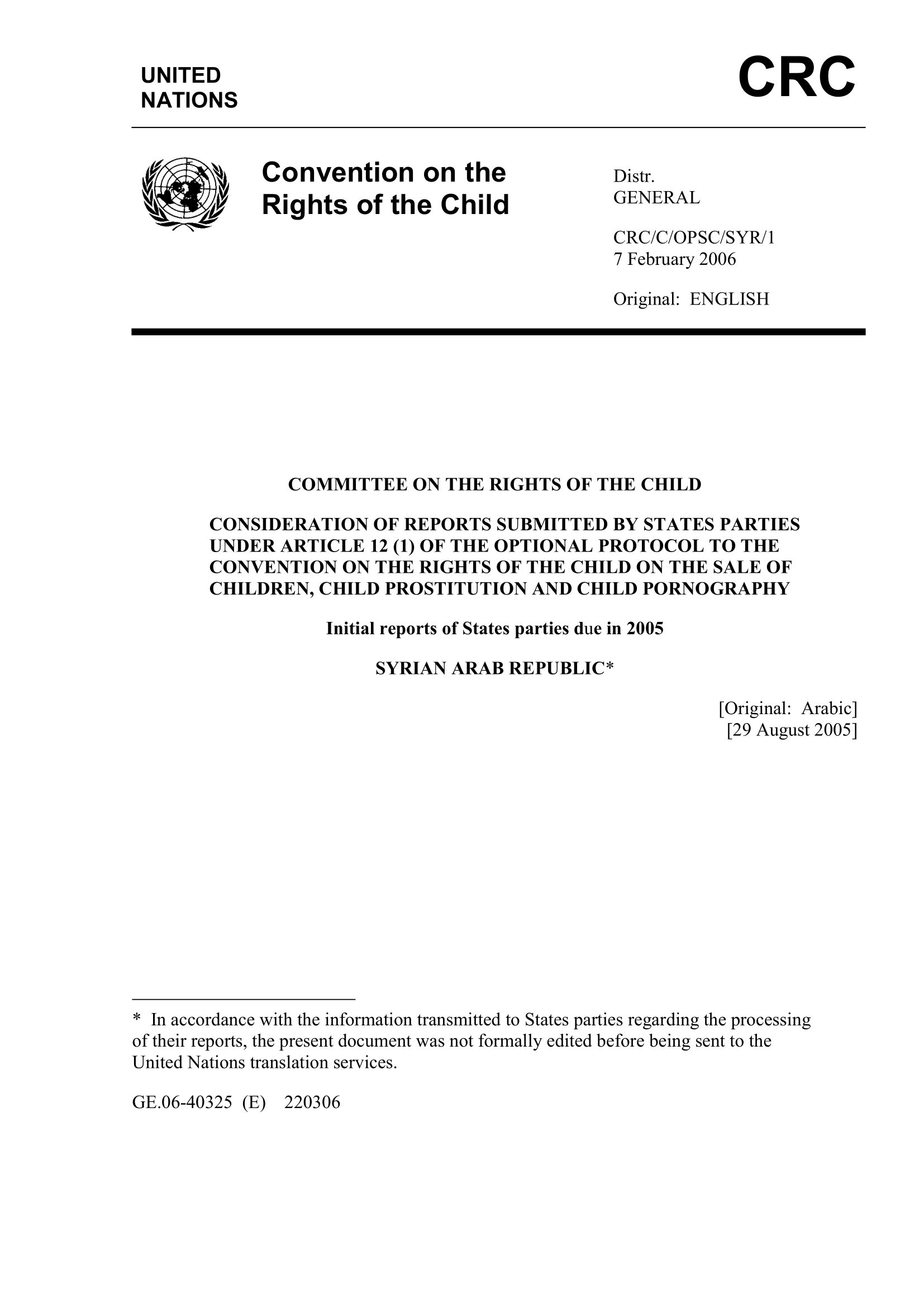 Consideration of the initial report submitted by the Syrian Arab Republic under article 12(1) of the Optional Protocol to the Convention on the Rights of the Child on the sale of children, child prostitution and child pornography