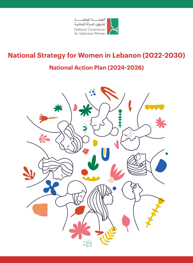 National Action Plan (2024-2026) for the implementation of the National Strategy for Women in Lebanon (2022-2030)